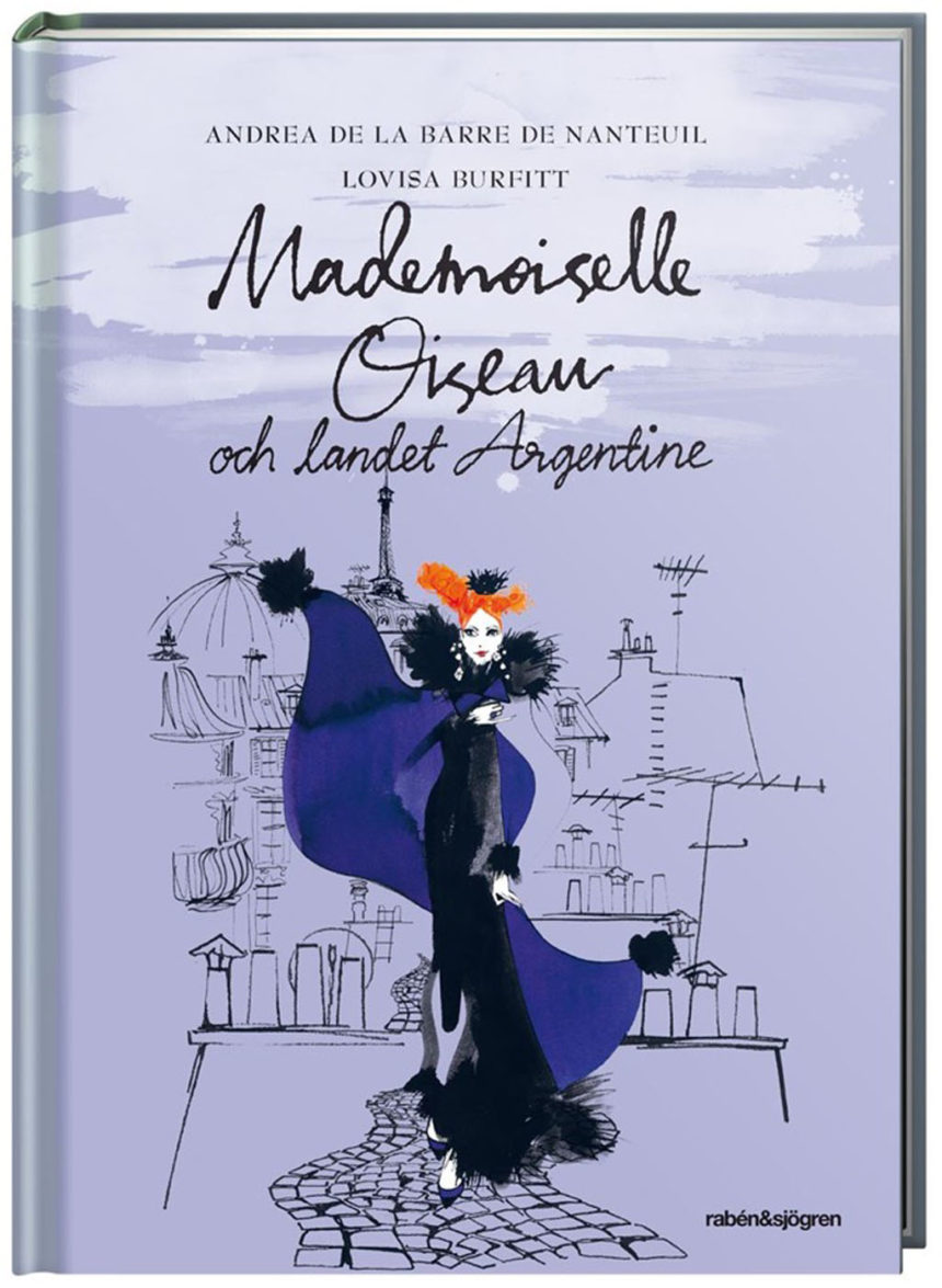 Mademoiselle Oiseau och landet Argentine ritad av Lovisa Burfitt